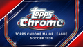  2026 Topps MLS Chrome Soccer Hobby 12-Box Case