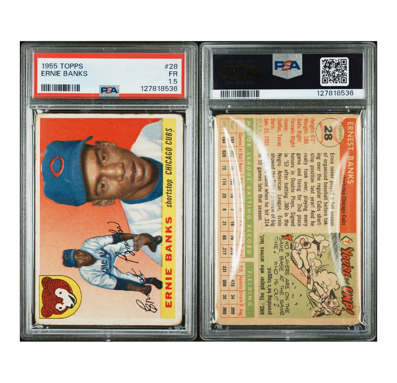 1955 TOPPS #28 ERNIE BANKS PSA 1.5 FR (RB)