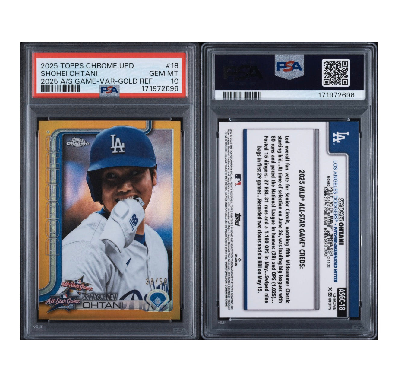 2025 TOPPS CHROME UPDATE 2025 ALL STAR GAME #18 SHOHEI OHTANI 2025 A/S GAME-VAR-GOLD REF 38/50 PSA 10 GEM MINT (TSR)