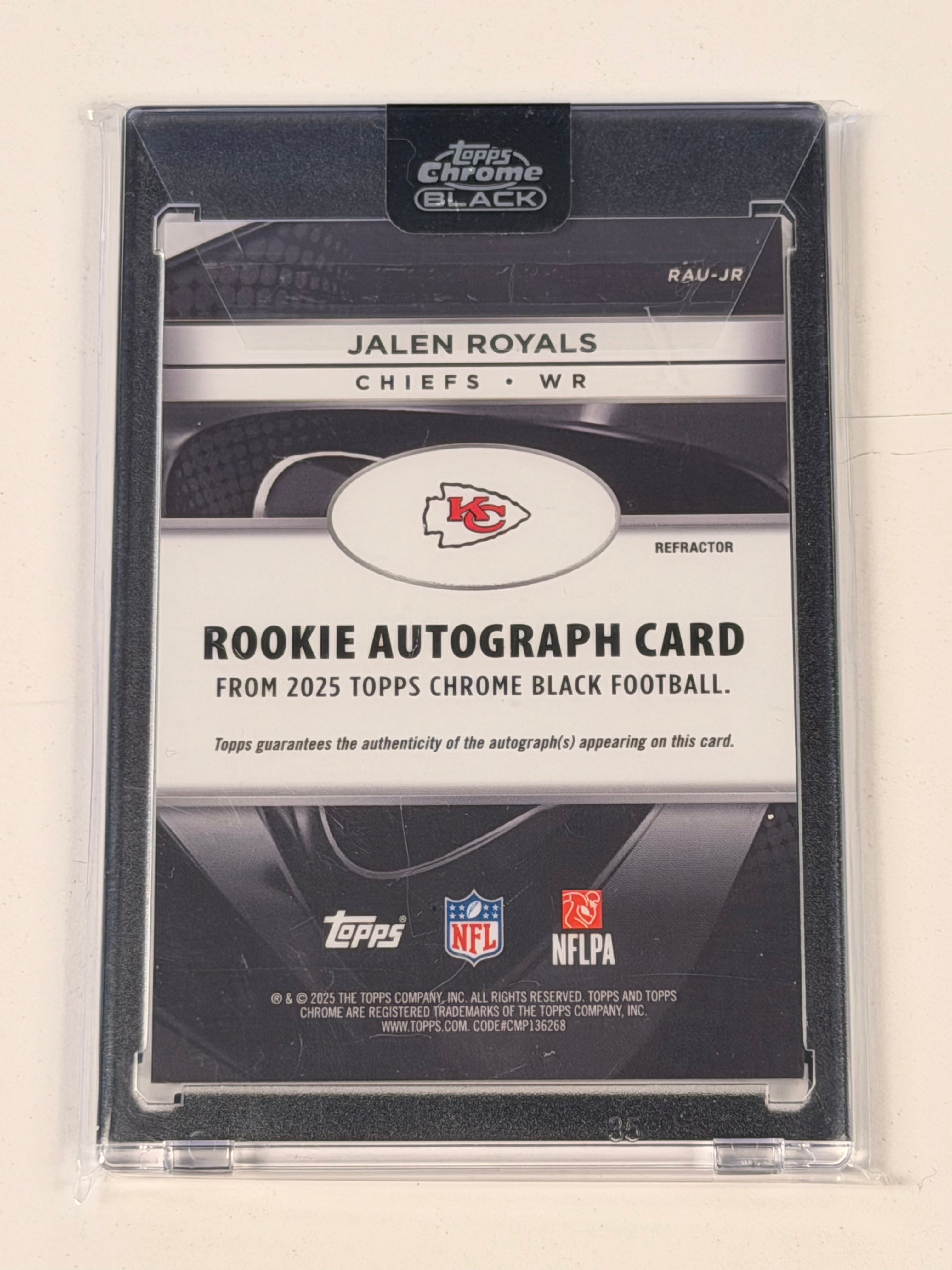 2025 Topps Chrome Black Jalen Royal RC On Card Auto #/299 Chiefs #RAU-JR (SY)
