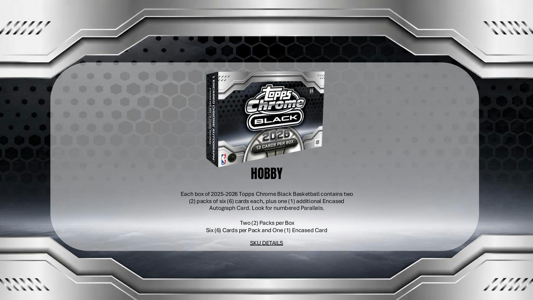 2025-26 Topps Chrome Black Basketball Hobby Box (Presell 8/27)