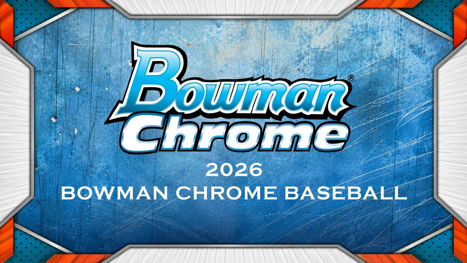 2026 Bowman Chrome Baseball Hobby 12-Box Case (Presell 9/9)