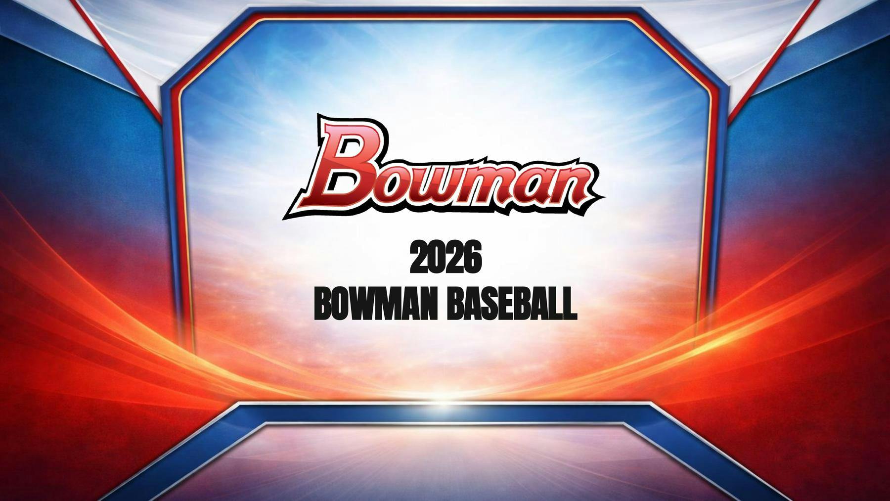 2026 Bowman Baseball Blaster Box (5/13)