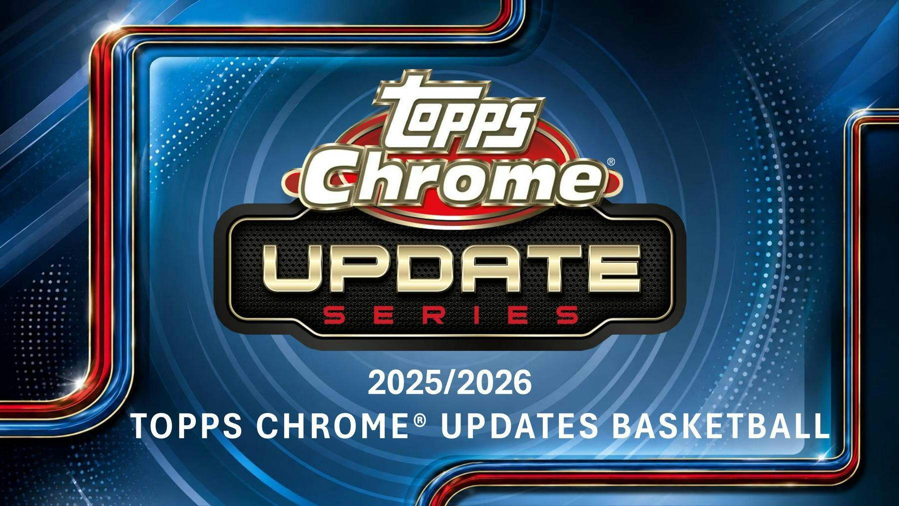 2025-26 Topps Chrome Update Series Basketball Blaster 40-Box Case (Presell 8/6)