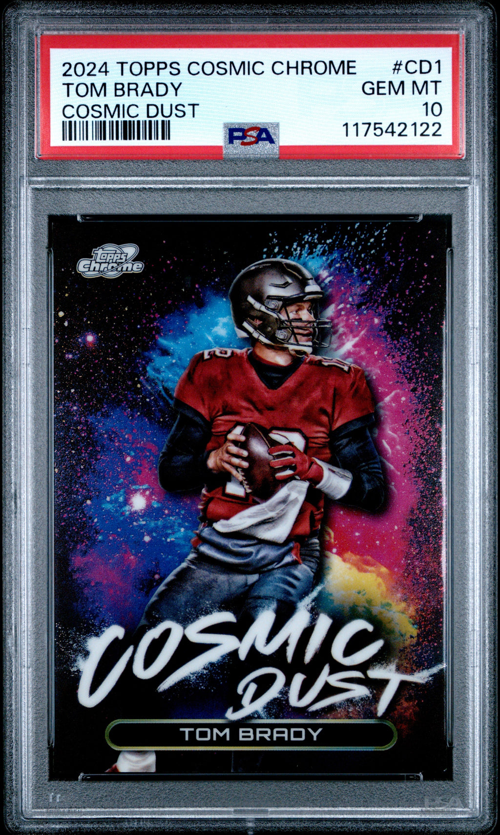 2024 TOPPS COSMIC CHROME COSMIC DUST #CD1 TOM BRADY PSA 10 GEM MINT