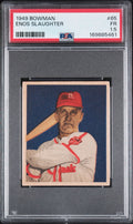 1949 Bowman Enos Slaughter #65 PSA 1.5 FAIR – St. Louis Cardinals (GC)