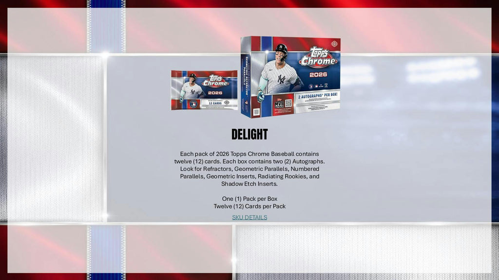 2026 Topps Chrome Baseball Hobby Box (7/22)