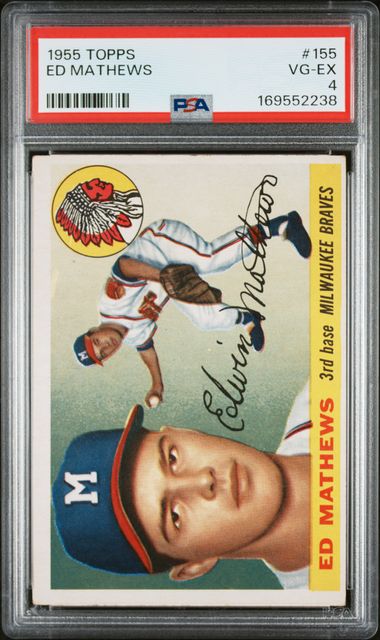 1955 Topps Ed Mathews #155 PSA 4 (GC)